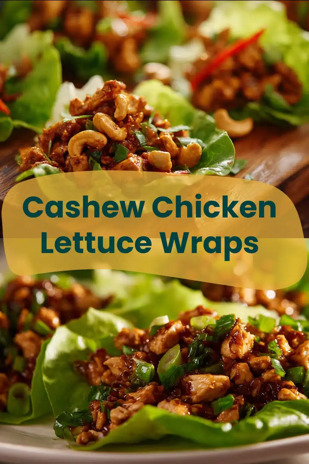 Cashew Chicken Lettuce Wraps