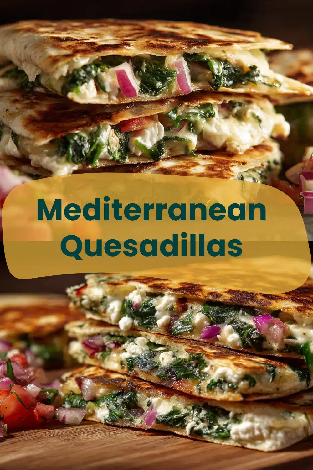 Mediterranean Quesadillas