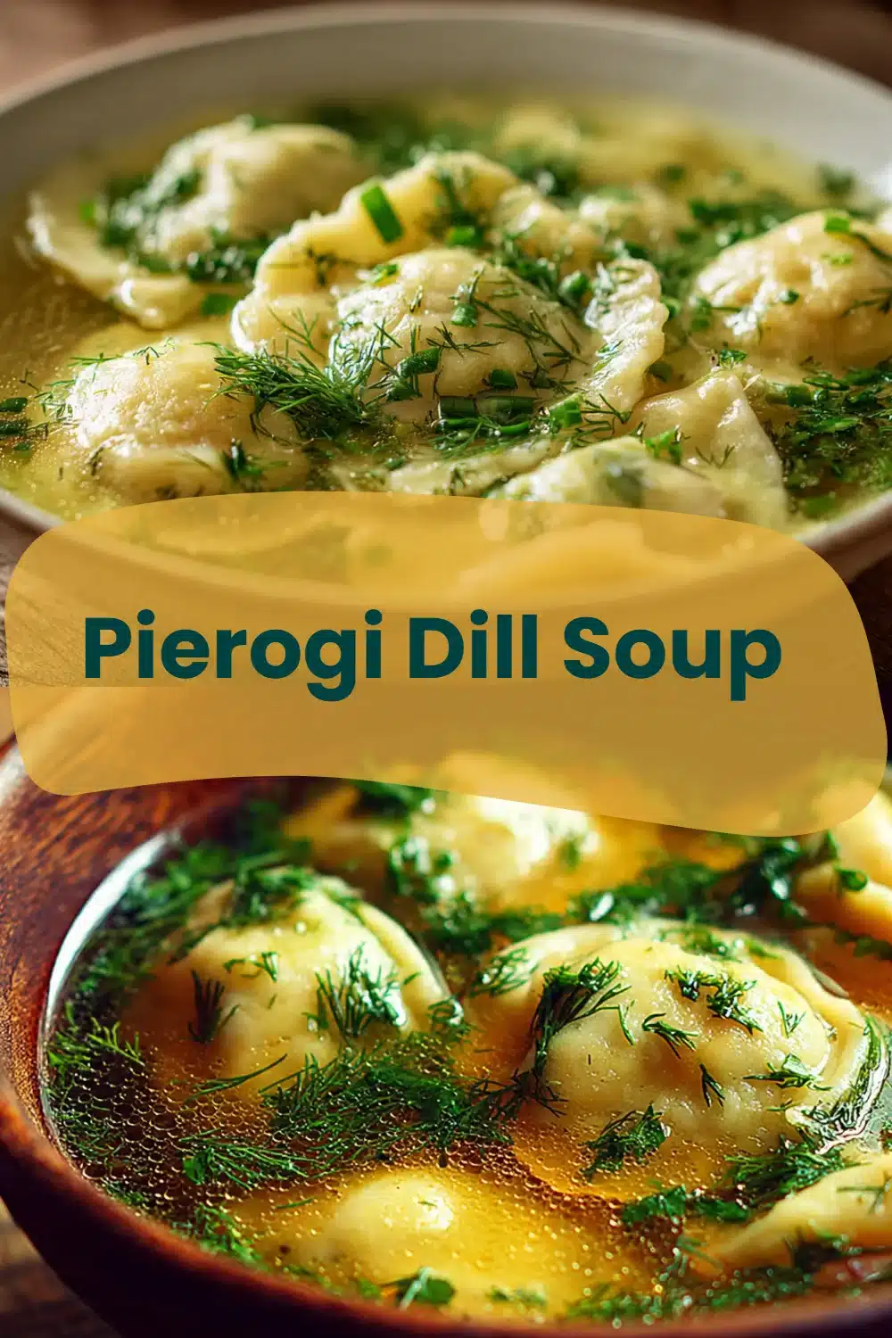 Pierogi Dill Soup