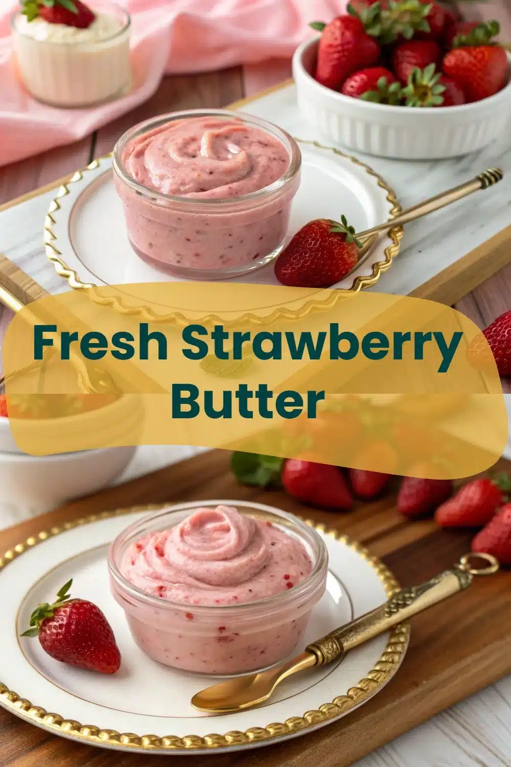Fresh Strawberry Butter