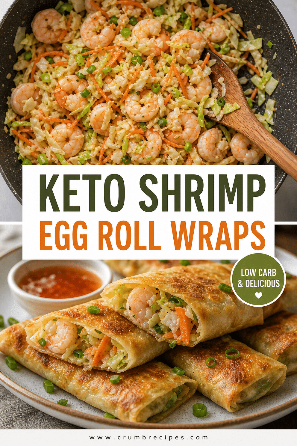 Keto Cookbook: Shrimp & Egg Roll Wrap Recipes